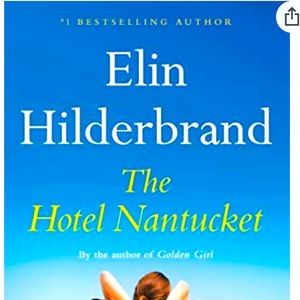 The Hotel Nantucket Hardback By Elin Hilderbrand